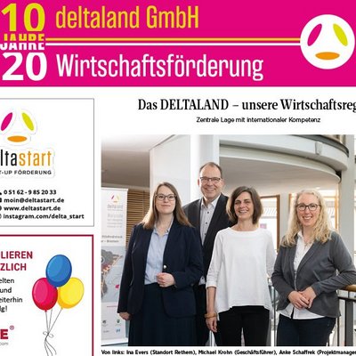 Die Jubiläumsanzeige feiert 10 Jahre Deltaland GmbH und 20 Jahre interkommunale Wirtschaftsförderung in der Region, die sich durch die Unterstützung von kleinen und mittelständischen Unternehmen auszeichnet. Neben einer Beschreibung der regionalen Erfolge gratulieren zahlreiche Partner und Unternehmen mit Anzeigen, die die langjährige Zusammenarbeit würdigen.