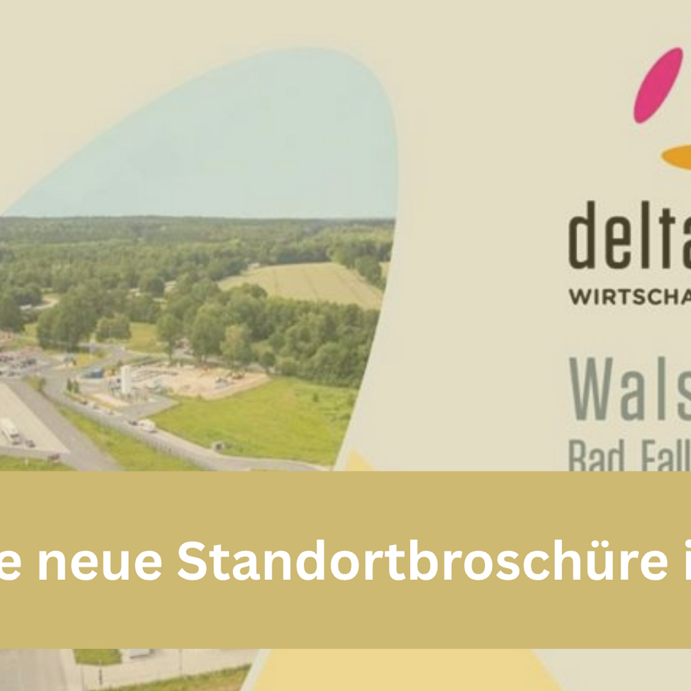 | Ⓒ Deltaland | Erstellt mit: Canva Grafik mit dem Titel „Unsere neue Standortbroschüre ist da!” vor dem Cover der Deltaland-Broschüre. Zu sehen sind eine Luftaufnahme eines Gewerbegebiets mit viel Grün sowie das Logo der Deltaland Wirtschaftsregion.